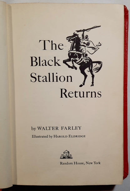 The Black Stallion Returns #2 by Walter Farley (Good, 1945, HC, 245 pages, Random House)