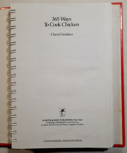 365 Ways to Cook Chicken by Cheryl Sedaker (Good, 1986, HC, 224 pgs, Harper & Row)