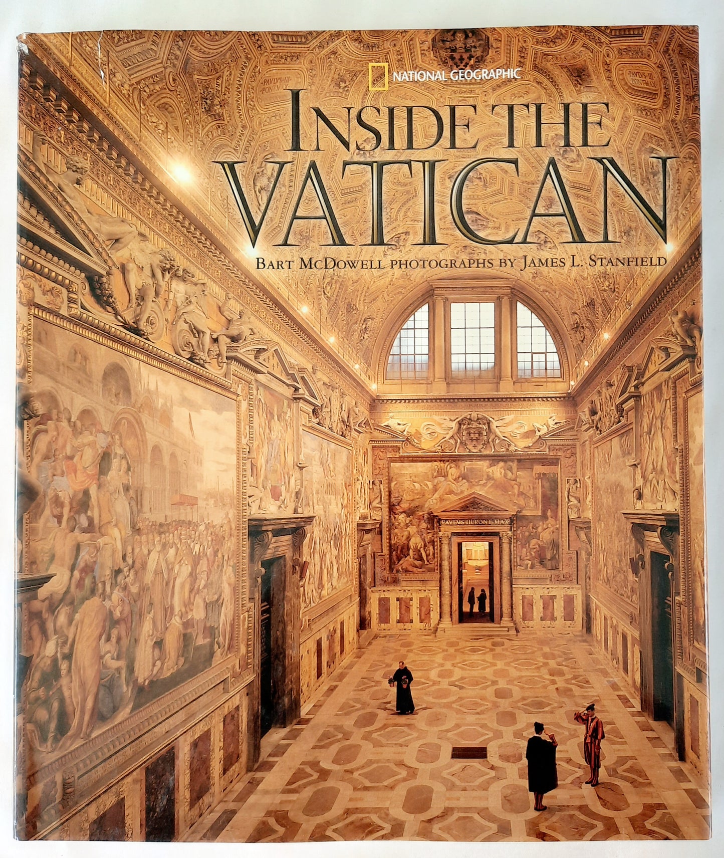 National Geographic: Inside the Vatican by Bart McDowell; James L. Stanfield (Very good, 1991, HC, 232 pages)