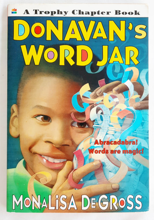 Donavan's Word Jar by MonaLisa DeGross (Good, 1998, Pbk, 71 pages, HarperTrophy)