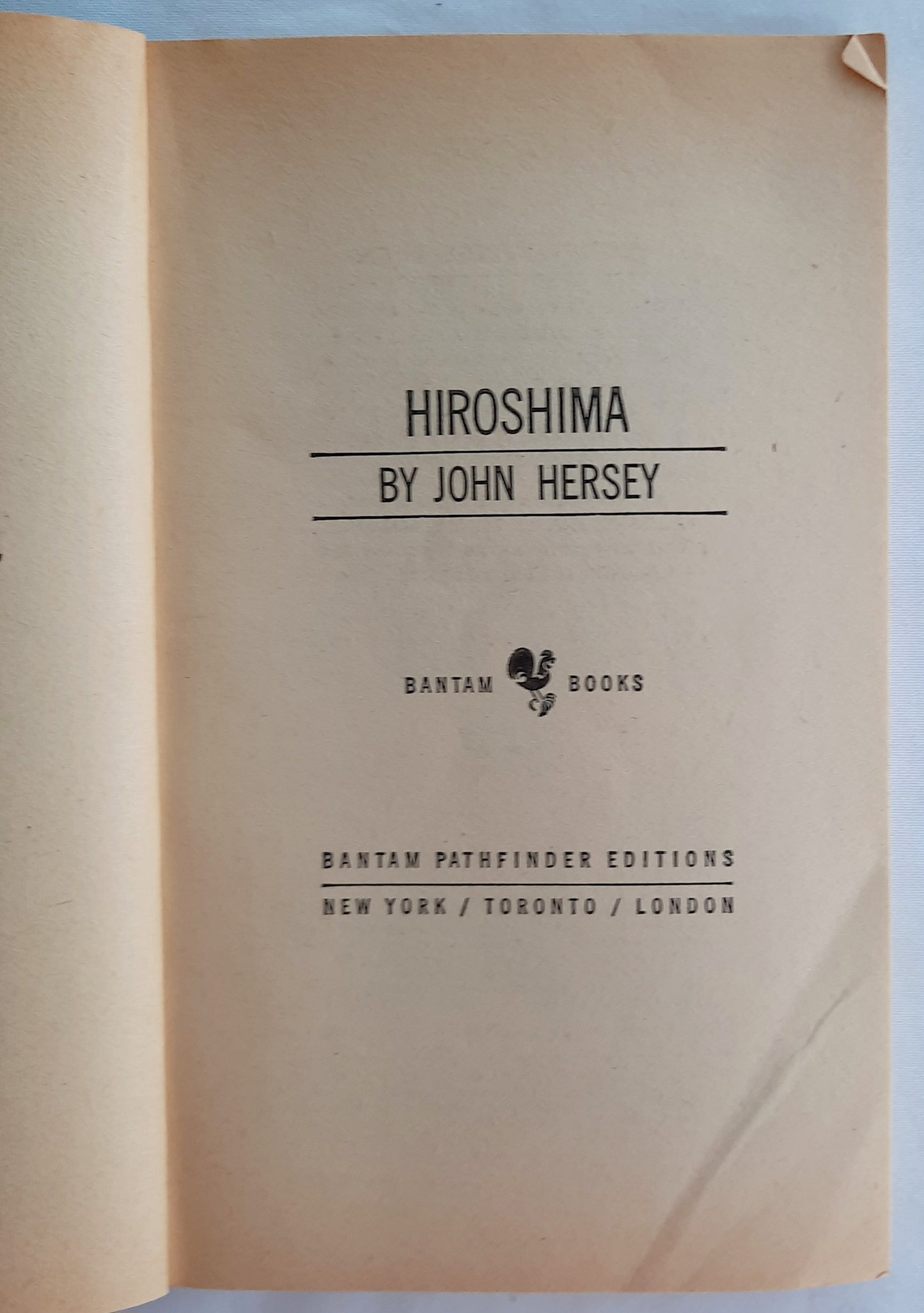 Hiroshima by John Hersey (Good, 1968, Pbk, 116 pages, Bantam Books)