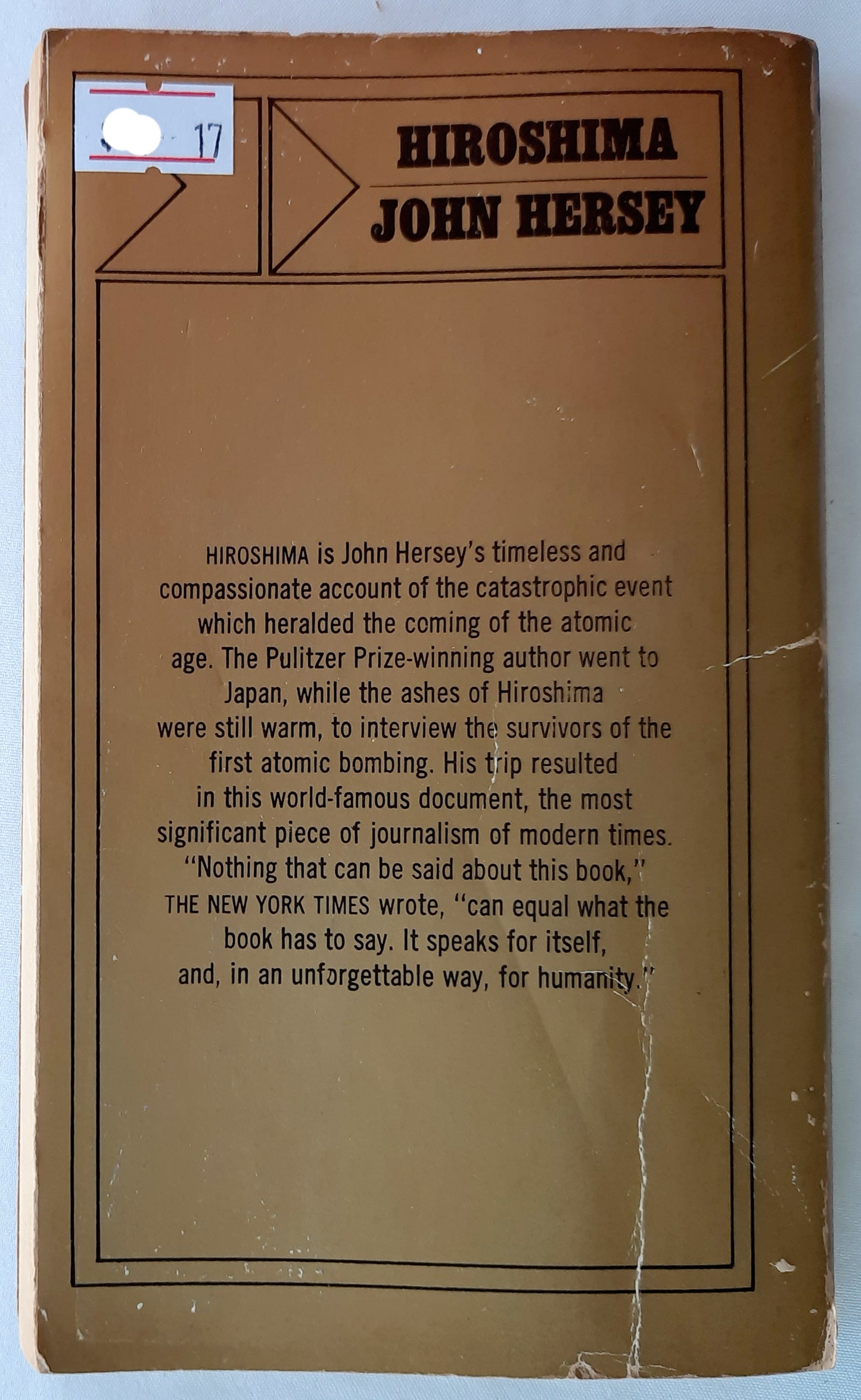 Hiroshima by John Hersey (Good, 1968, Pbk, 116 pages, Bantam Books)