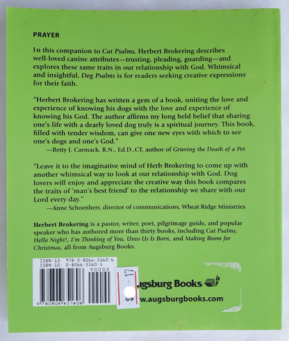 Dog Psalms: Prayers My Dogs Have Taught Me by Herbert Brokering (Very good, 2004, Pbk, 64 pages, Augsburg Books)