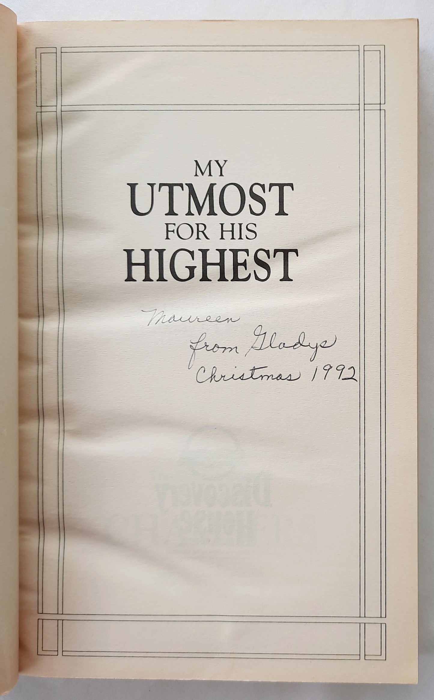 My Utmost for His Highest by Oswald Chambers (Updated, Very good, 1992, Pbk, Discovery House)