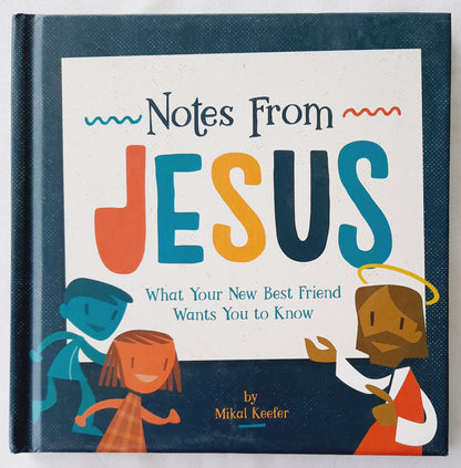 Notes From Jesus by Mikal Keefer (Very good, 2018, HC, 64 pages, Lifetree Group)