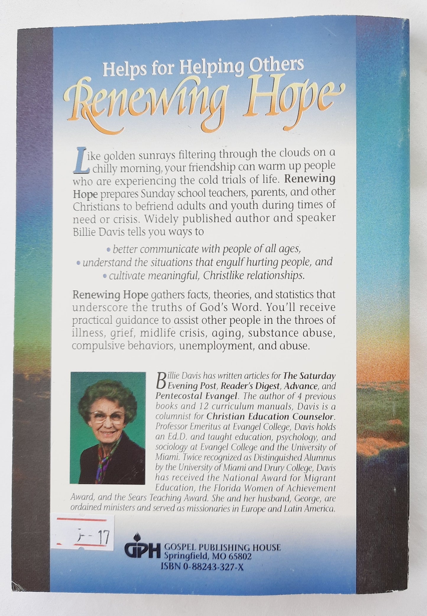 Renewing Hope: Helps for Helping Others by Billie Davis (Good, 1995, Pbk, 169 pages, Gospel Publishing House)