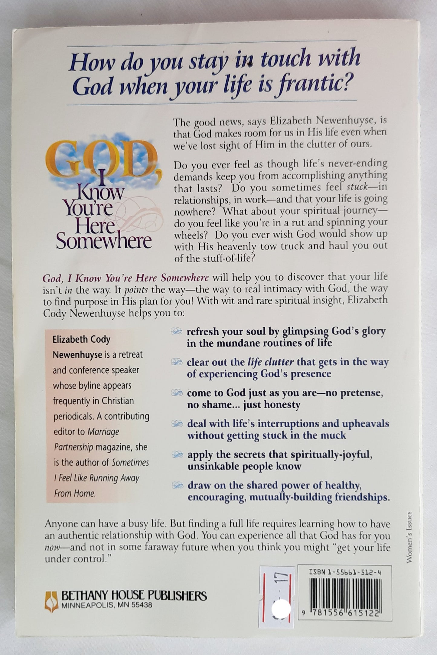 God, I Know You're Here Somewhere by Elizabeth Cody Newenhuyse (Very good, 1996, 159 pages, Pbk, Bethany House)