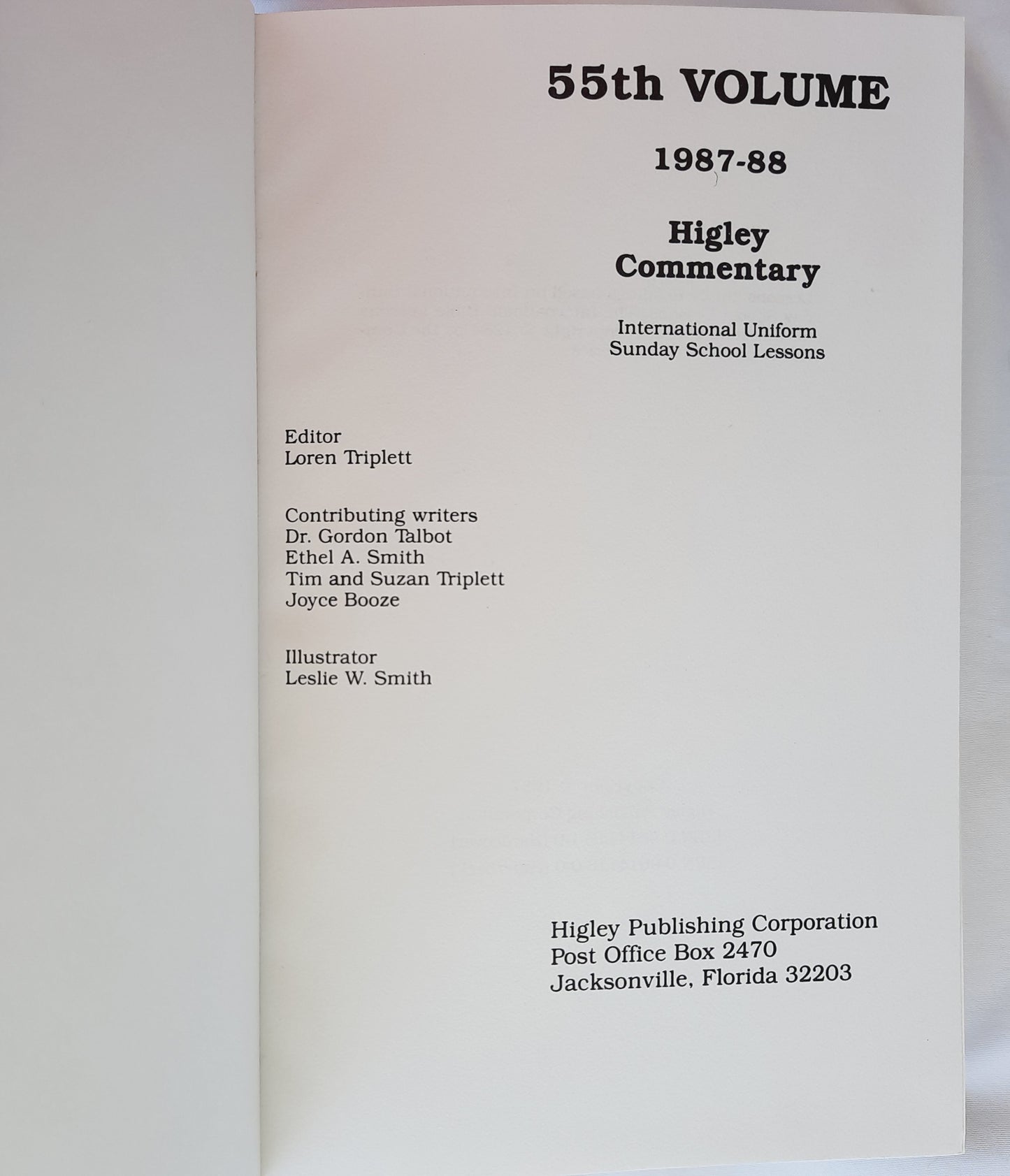 Higley Commentary 55th Volume 1987-1988 edited by Loren Triplett (Very good, 1988, HC, 528 pages, Higley Publishing)