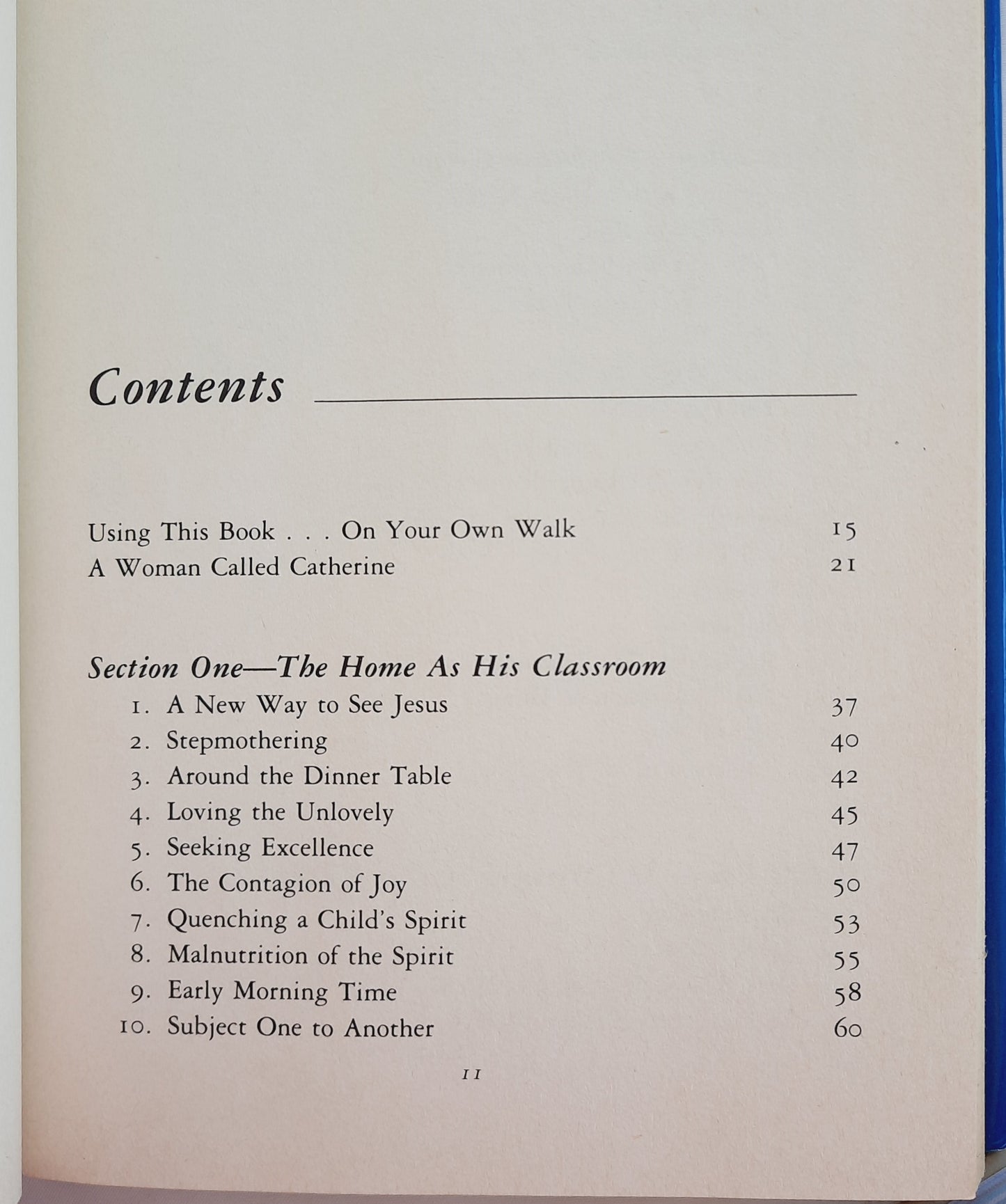 A Closer Walk: Spiritual Discoveries from Her Journals by Catherine Marshall (Good, 1986, HC, 251 pages, Chosen Books)