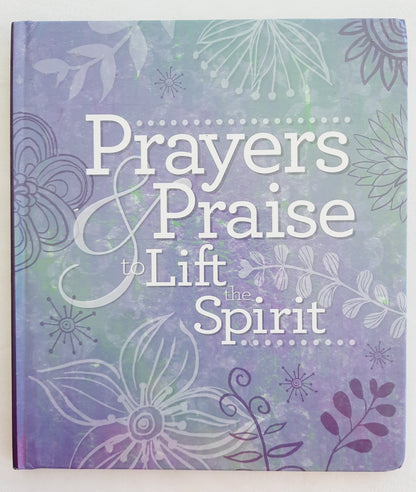 Prayers & Praise to Lift the Spirit (Like New, 2014, HC, 40 pages, The Clever Factory)