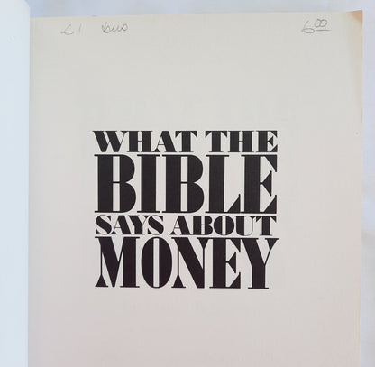 What the Bible Says About Money by Larry Burkett (Very Good, 1989, Pbk, 280 pages, Wolgemuth & Hyatt)