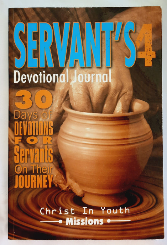 Servant’s 4 Devotional Journal & Know Sweat Service Projects by Christ in Youth Ministries (Very Good, 2006, Pbk, 233 pages)