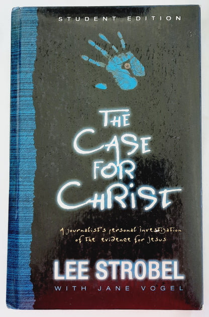 The Case for Christ Student Edition by Lee Strobel (Very good, 2001, HC, 116 pages, Zondervan)