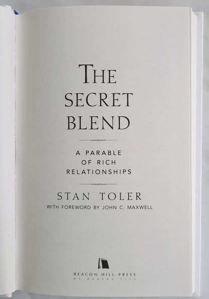 The Secret Blend by Stan Toler (Good, 2014, HC, 160 pages, Beacon Hill Press)