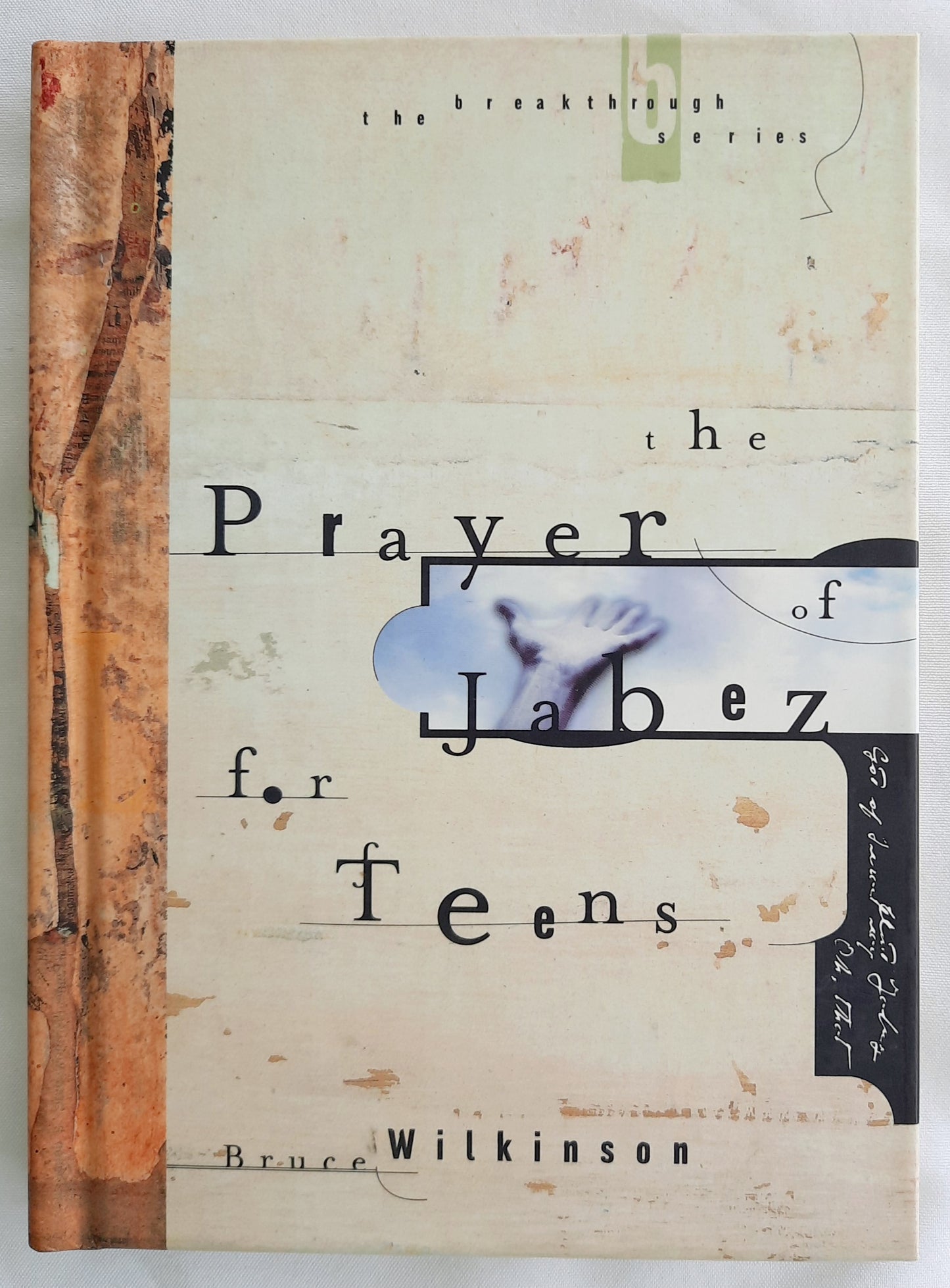 The Prayer of Jabez for Teens by Bruce Wilkinson (Very Good, 2001, HC, 116 pages, Multnomah)