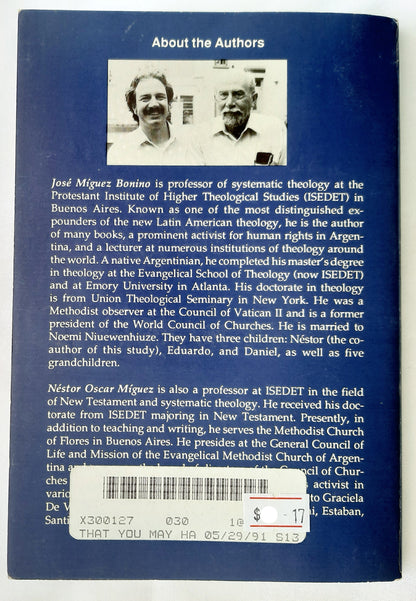 That You May Have Life: Encounters with Jesus in the Gospel of John by Jose Miguez Bonino; Nestor Oscar Miguez (Very Good, 1991, PBk, 121 pages, General Board of Global Ministries)