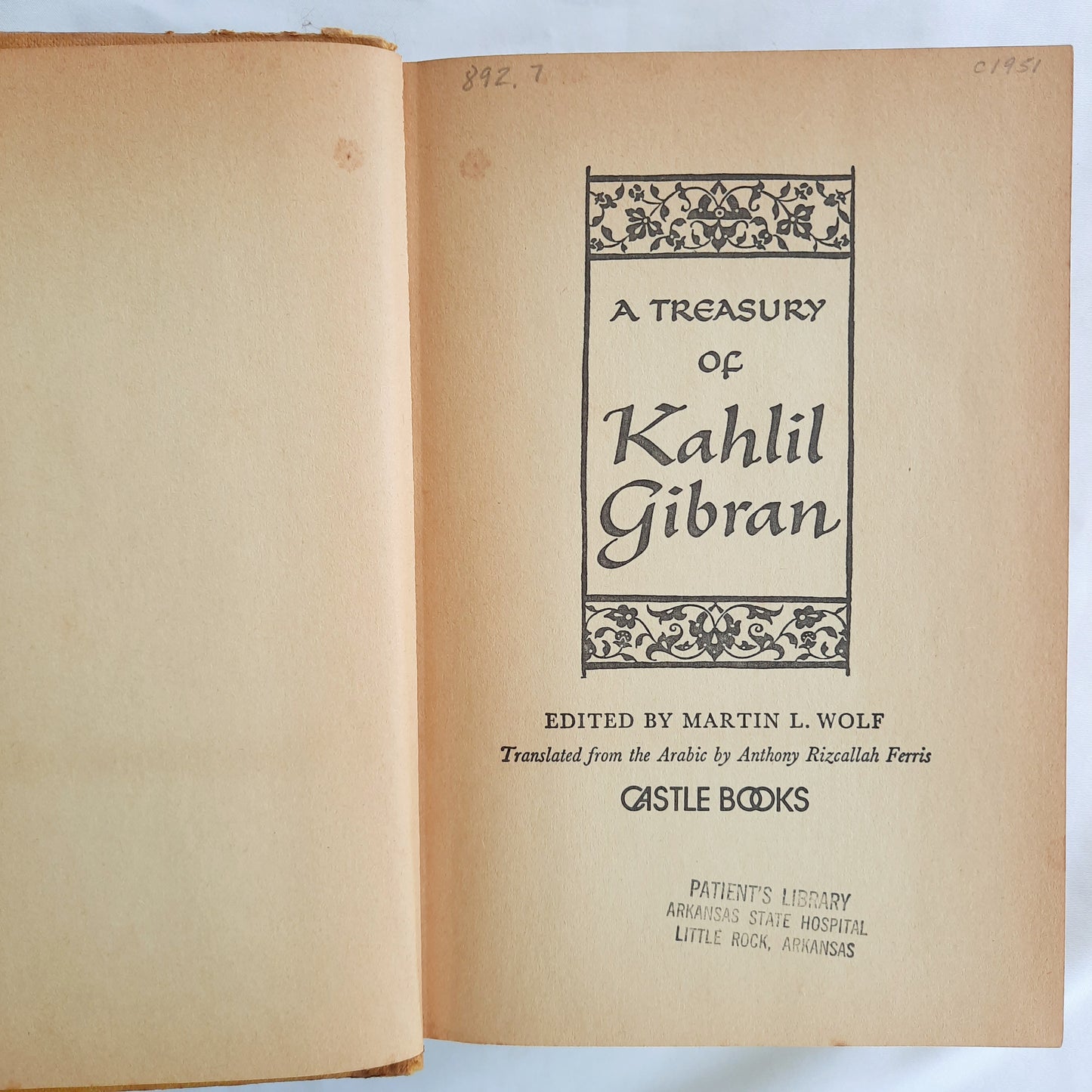 A Treasury of Khalil Gibran edited by Martin M. Wolf (Acceptable, 1977, HC, 417 pages, Castle Books)