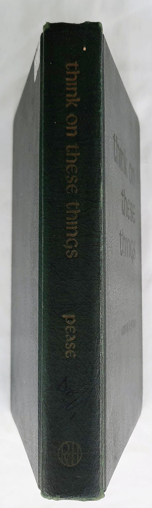 Think on These Things by Norval F. Pease (Good, 1969, HC, 379 pages, Review and Herald Publishing)