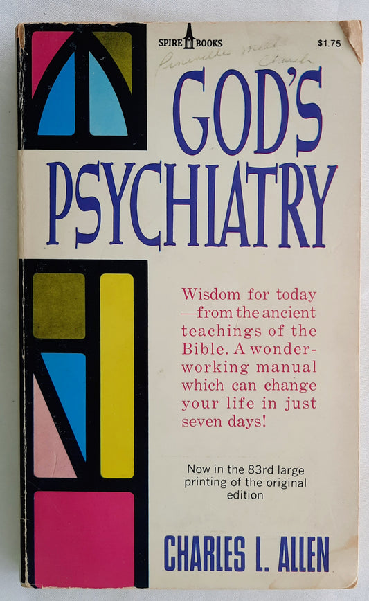 God's Psychiatry by Charles L. Allen (Good, 1979, Pbk, 159 pages, Revell)