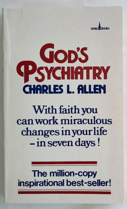 God's Psychiatry by Charles L. Allen (Good, 1997?, Pbk, 159 pages, Spire Books)