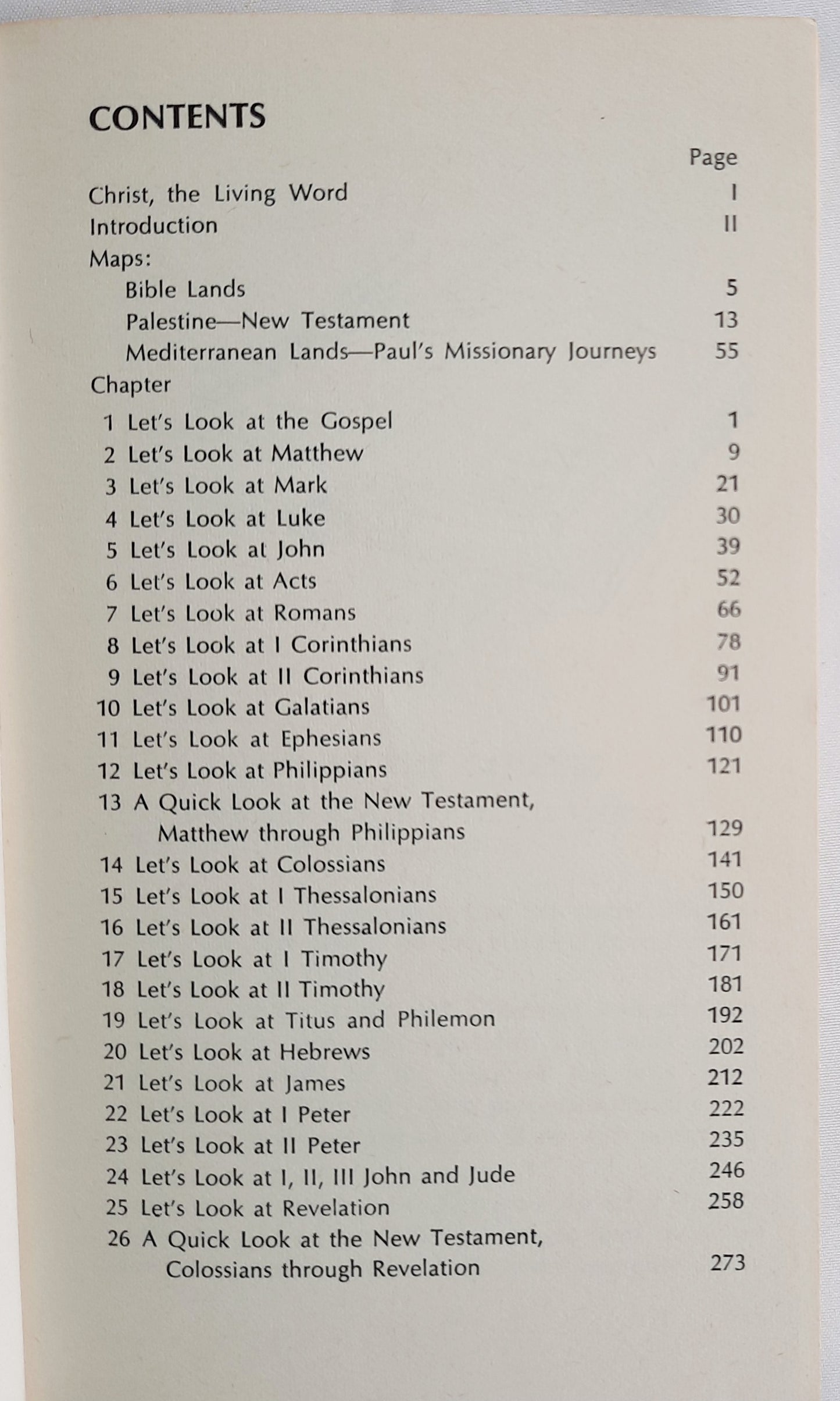 A Look at the New Testament: An Abridged Bible Survey Matthew-Revelation by Henrietta C. Mears (Very Good, 1966, Pbk, 275 pages, Regal)