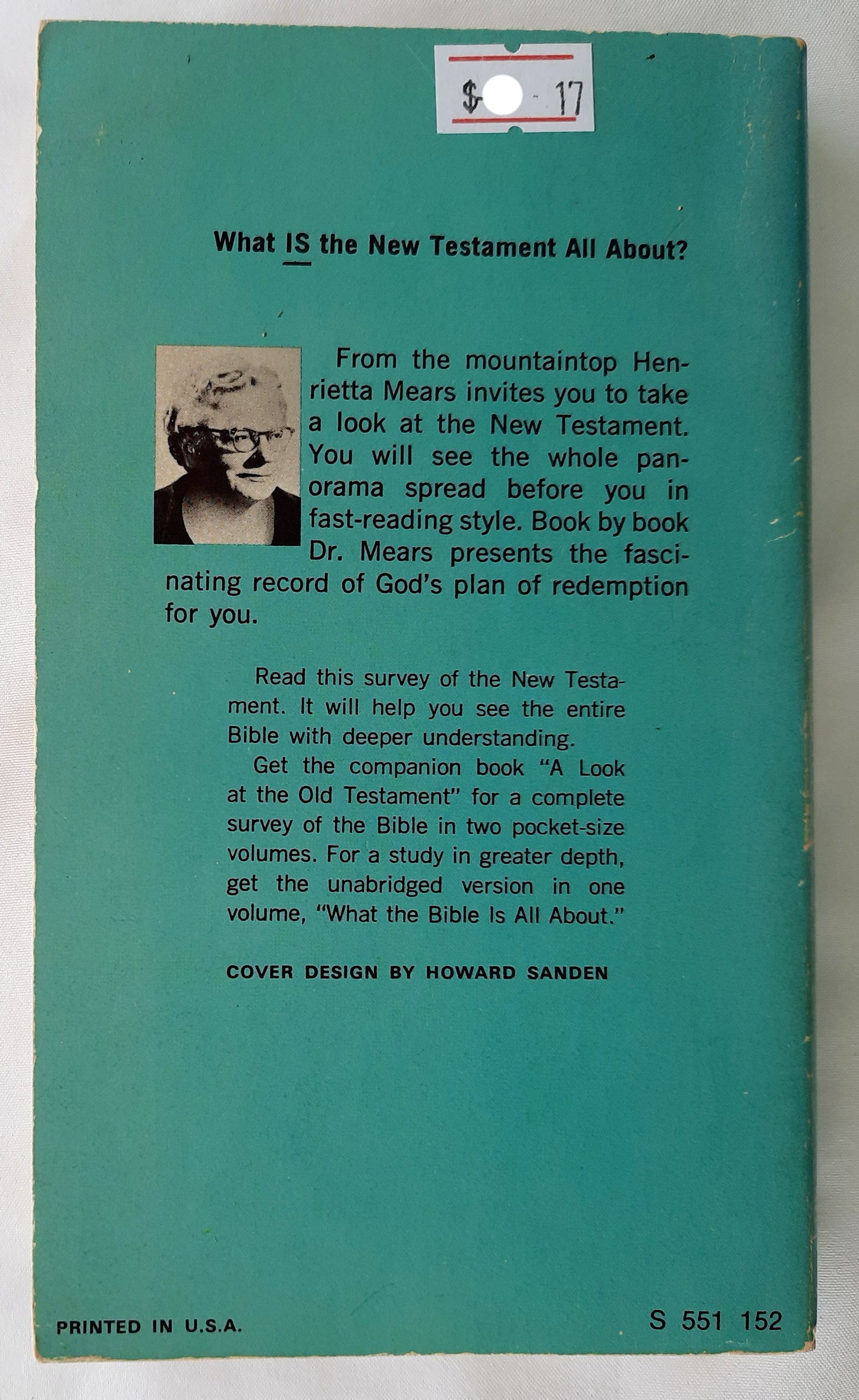 A Look at the New Testament: An Abridged Bible Survey Matthew-Revelation by Henrietta C. Mears (Very Good, 1966, Pbk, 275 pages, Regal)