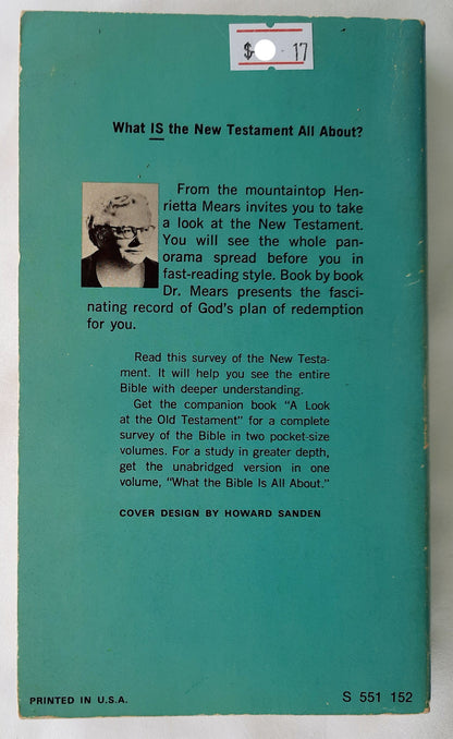 A Look at the New Testament: An Abridged Bible Survey Matthew-Revelation by Henrietta C. Mears (Very Good, 1966, Pbk, 275 pages, Regal)