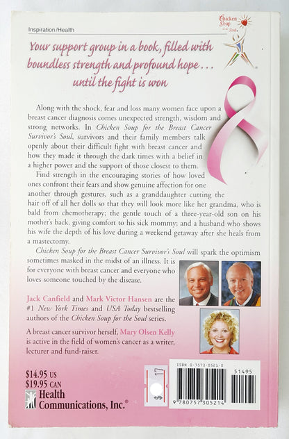 Chicken Soup for the Breast Cancer Survivor's Soul: Stories to Inspire, Support and Heal by Jack Canfield (Very good, 2006, Pbk, 285 pages, Health Communications)