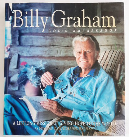 Billy Graham: God's Ambassador by Russ Busby (Very good, 1999, Pbk, 278 pages, Tehabi Books)