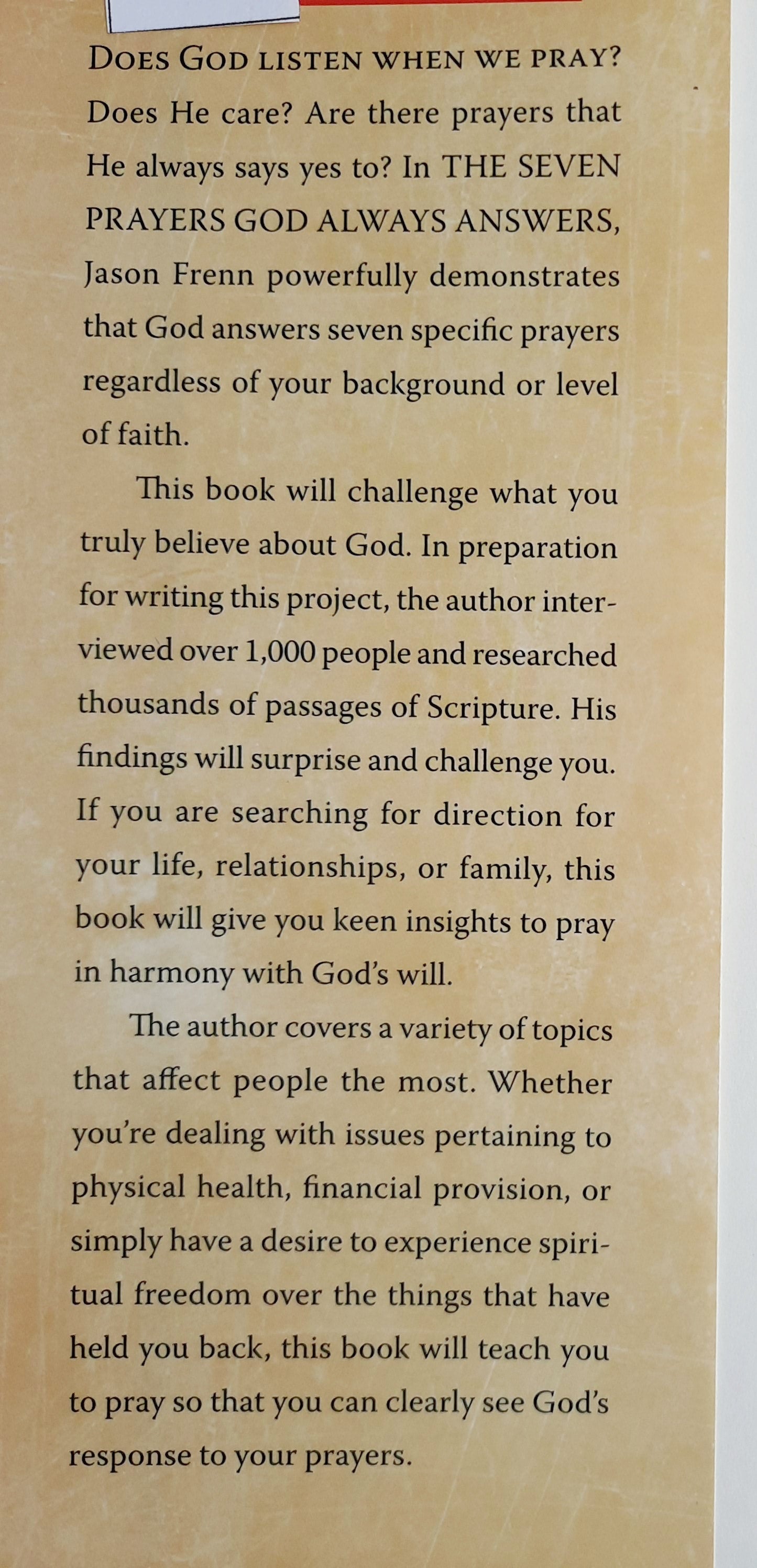 The Seven Prayers God Always Answers: God's Promises for Everyone, Everywhere, Every Time by Jason Frenn (Very good, 2011, HC, 244 pages, FaithWords)