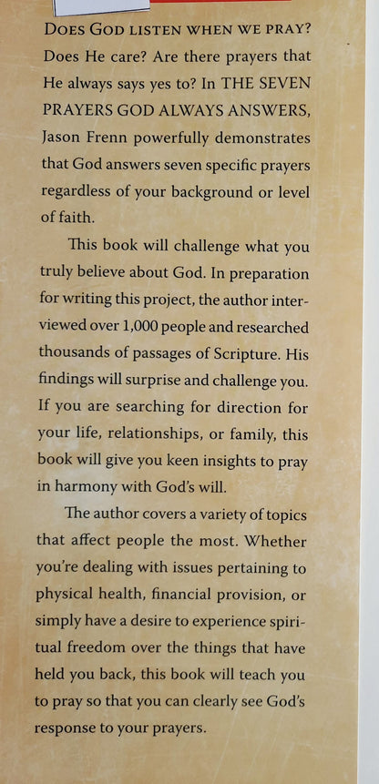 The Seven Prayers God Always Answers: God's Promises for Everyone, Everywhere, Every Time by Jason Frenn (Very good, 2011, HC, 244 pages, FaithWords)