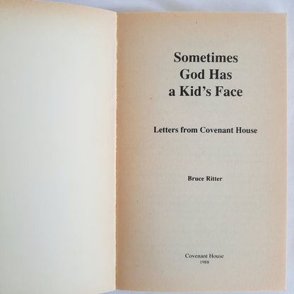 Sometimes God Has a Kid's Face by Bruce Ritter (Very good, 1988, Pbk, 121 pages, Covenant House)