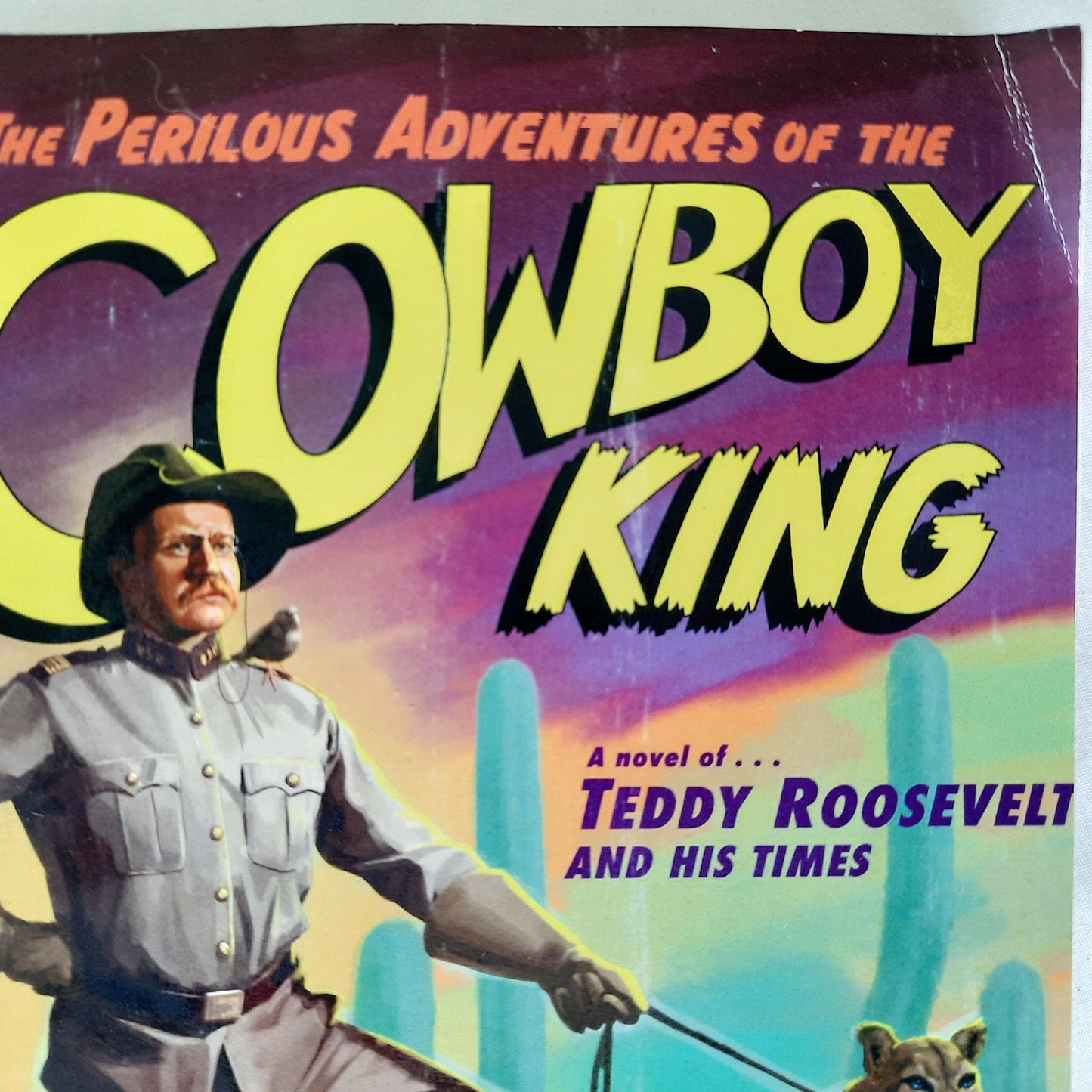 The Perilous Adventures of the Cowboy King by Jerome Charyn (ARC, Very Good, Pbk, 2018, LiveRight Publishing, 301 pages)