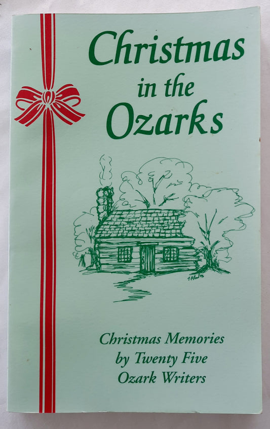 Christmas in the Ozarks edited by Frank Reuter (Good, 1993, Pbk, 144 pages, White Oak Publishing)