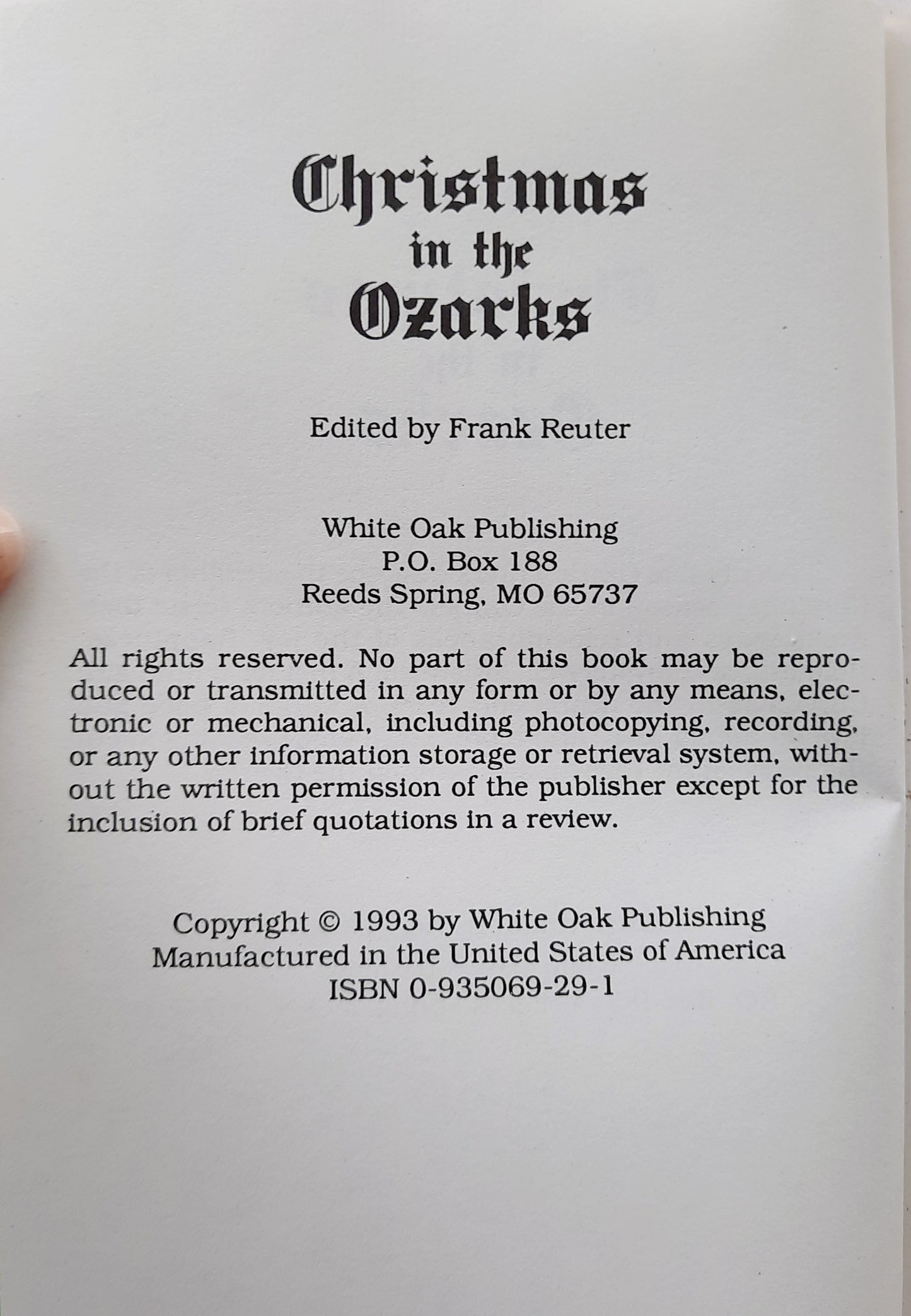 Christmas in the Ozarks edited by Frank Reuter (Good, 1993, Pbk, 144 pages, White Oak Publishing)