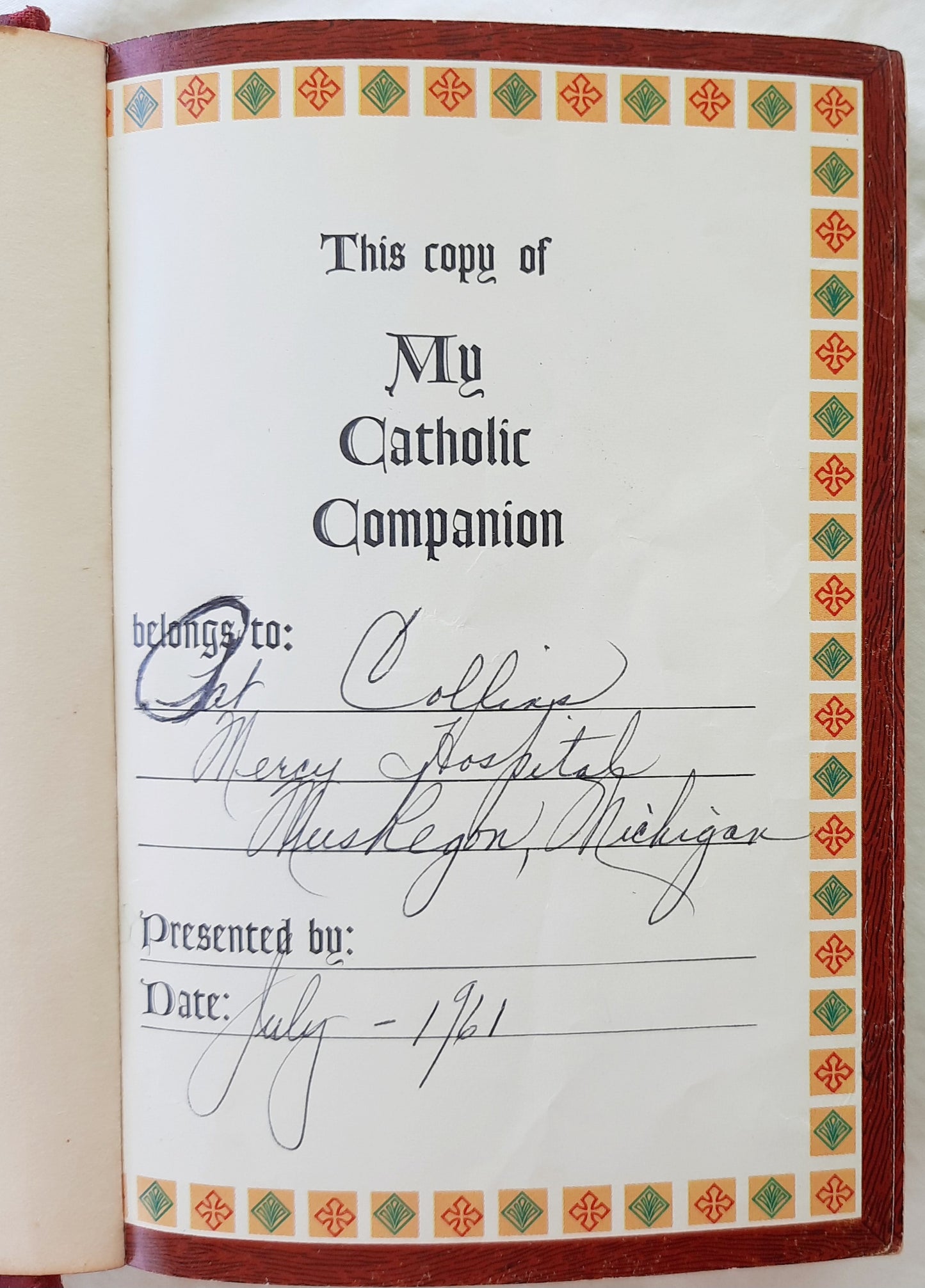 My Catholic Companion: A Handbook of Daily Devotions with the New Simplified Missal by Good Will Publishers (Good, 1961, HC, 493 pages)