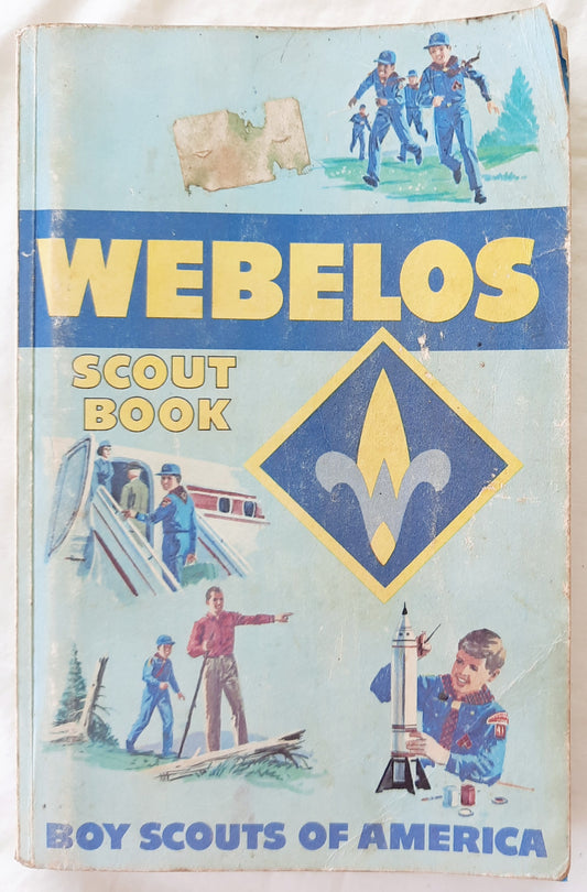 Webelos Scout Book by Boy Scouts of America (Good, 1980, Pbk, 284 pages)