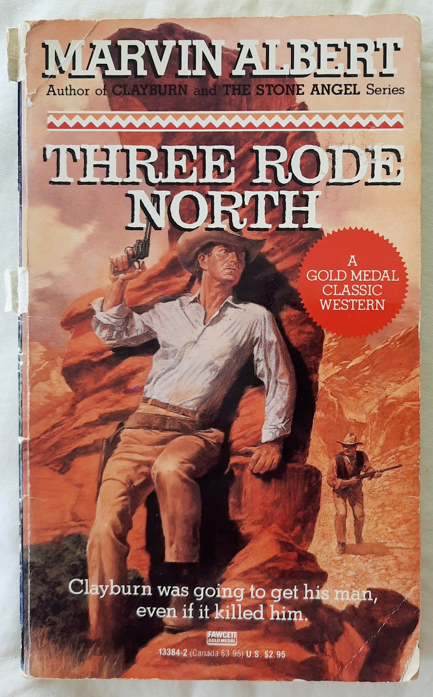 Three Rode North by Marvin Albert (Good, 1990, Pbk, 155 pages, Fawcett Gold Medal)