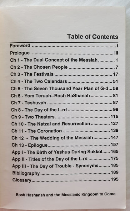 Rosh HaShanah and the Messianic Kingdom to Come by Joseph Good (Good, 1991, Pbk, 197 pages, Hatikva Ministries)