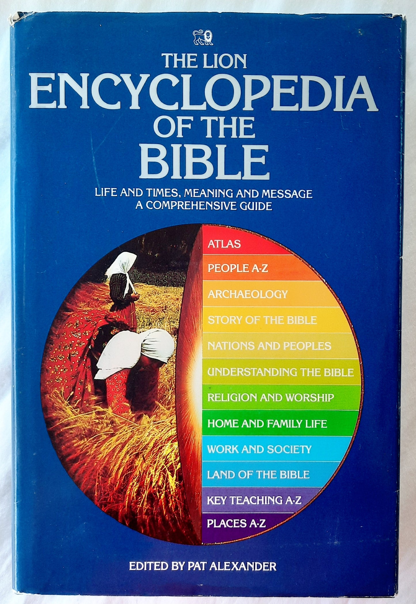 The Lion Encyclopedia of the Bible edited by Pat Alexander (Very Good, 1978, HC, 352 pages, A Lion Book)