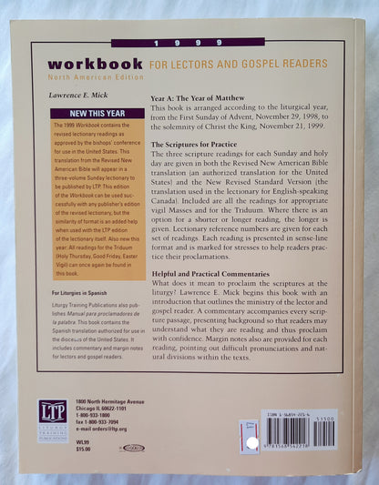 Workbook for Lectors and Gospel Readers 1999 by Lawrence E. Mick (Very Good, 1998, Pbk, 418 pages, Liturgy Training Pub.)