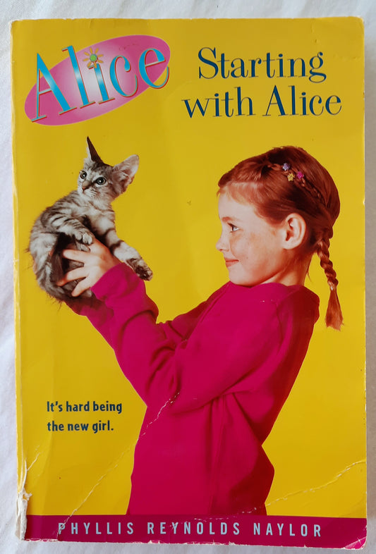 Starting With Alice by Phyllis Reynolds Naylor (Good, 2004, Pbk, 195 pages, Aladdin)