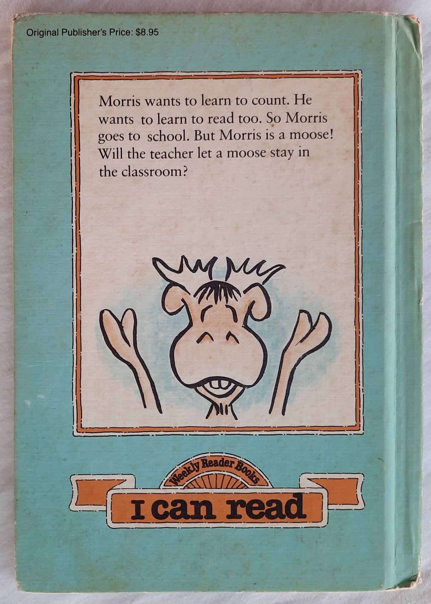 Morris Goes to School by B. Wiseman (Good, 1970, HC, 64 pages, Weekly Reader Books)