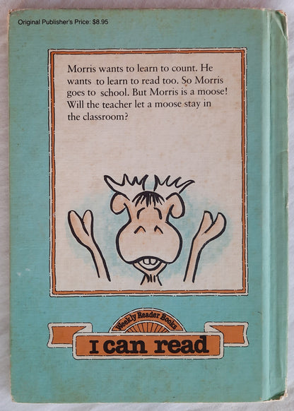 Morris Goes to School by B. Wiseman (Good, 1970, HC, 64 pages, Weekly Reader Books)