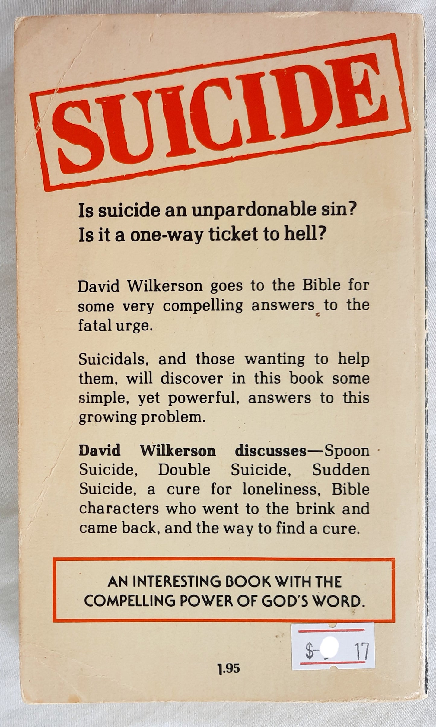 Suicide by David Wilkerson (Good, 1978, Pbk, 127 pages, David Wilkerson Publications)