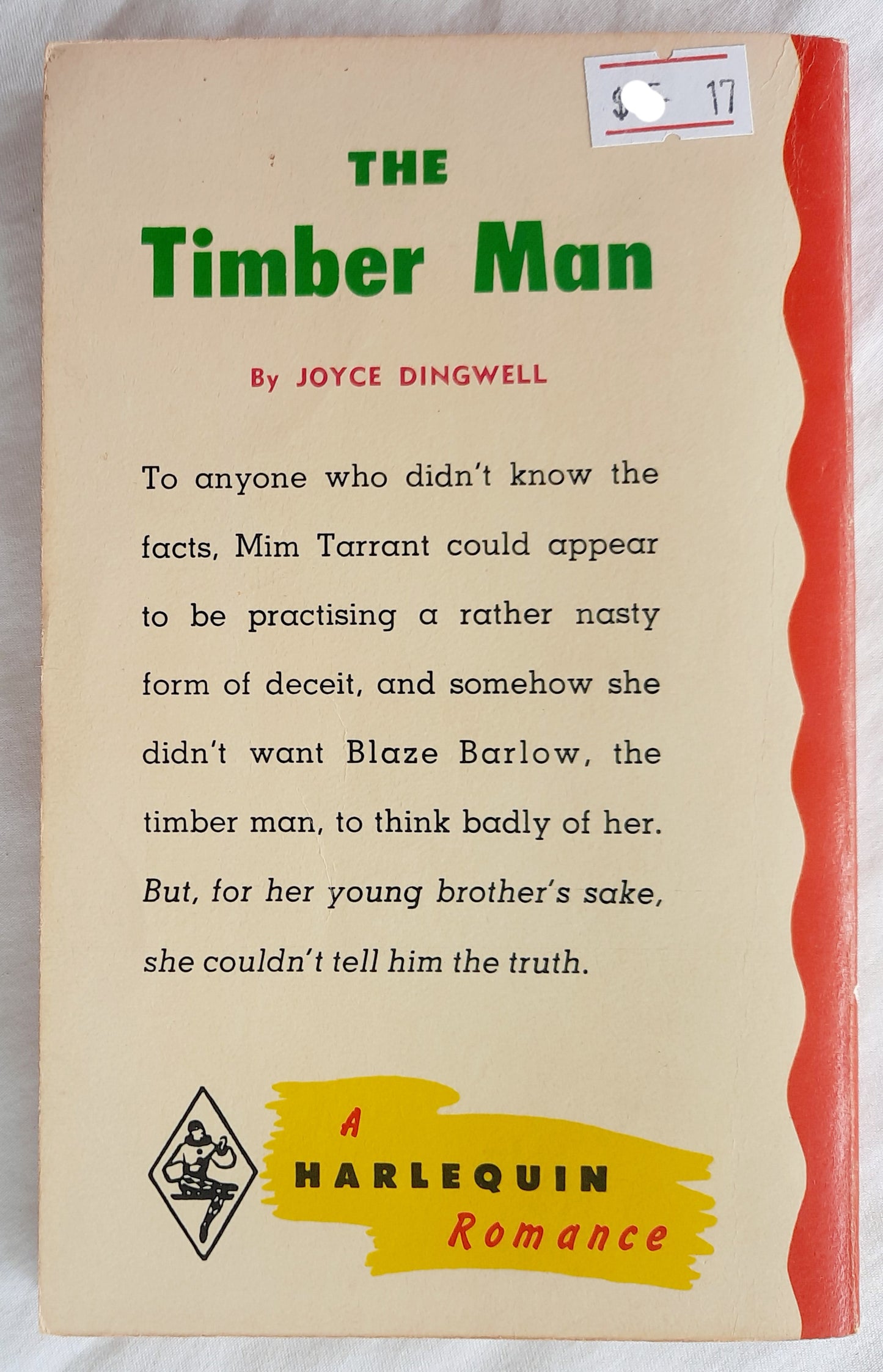 The Timber Man by Joyce Dingwell (Harlequin Romance, Good, 1965, Pbk, 189 pages)