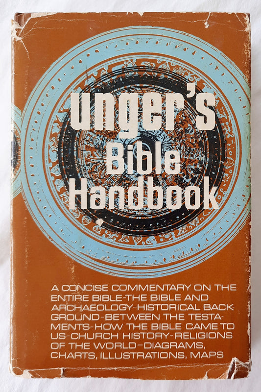 Unger's Bible Handbook by Merrill F. Unger (Very good, 1976, HC, 930 pages, Moody Press)