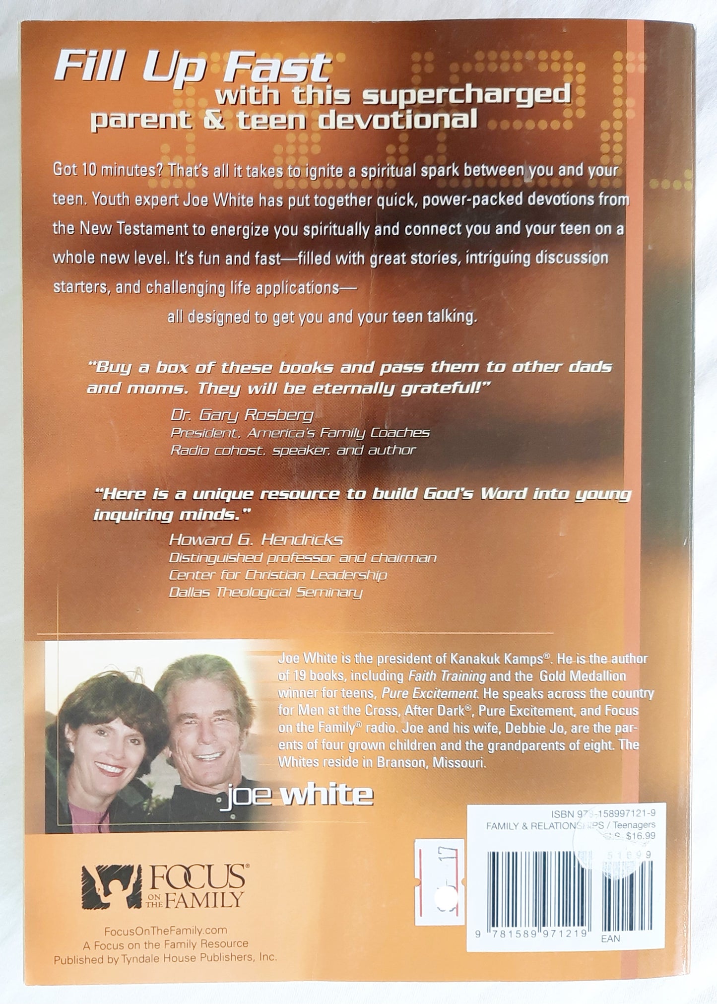 Fuel: 10-Minute Devotions to Ignite the Faith of Parents and Teens by Joe White (Very Good, 2003, Pbk, 460 pages)