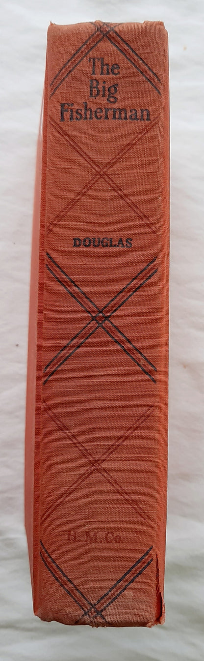 The Big Fisherman by Lloyd C. Douglas (Good, 1948, HC, 581 pages, Houghton Mifflin Co.)