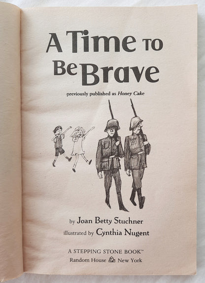 A Time to Be Brave by Joan Betty Stuchner (Good, 2014, Pbk, 104 pages, Random House)